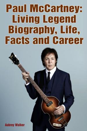 Cover of the book Paul McCartney: Living Legend Biography Life Facts and Career by Redjeb Jordania