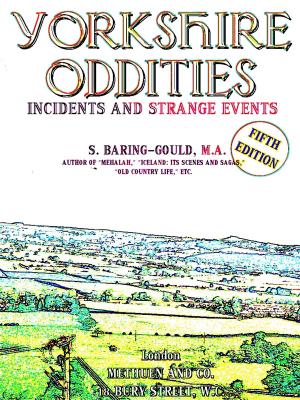 Book cover of Yorkshire Oddities, Incidents and Strange Events