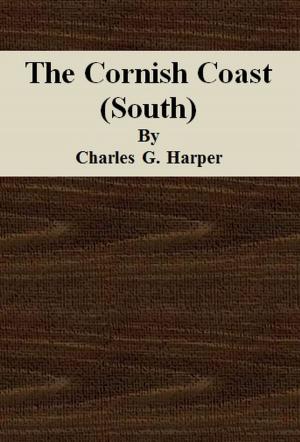 Cover of the book The Cornish Coast (South) by Carolyn Wells