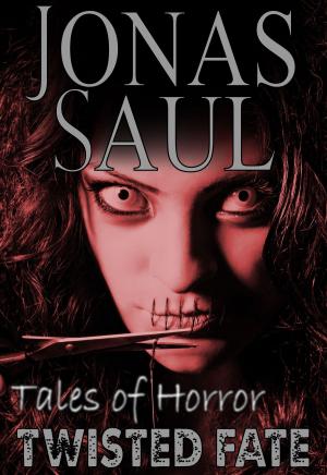 Cover of the book Twisted Fate (Tales of Horror) by GW Pearcy
