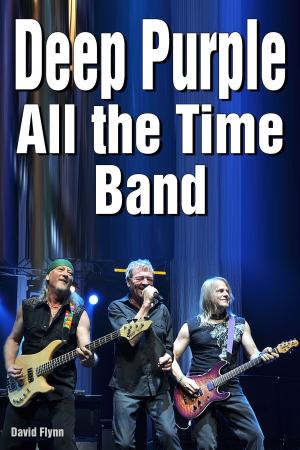 Cover of the book Deep Purple: All the Time Band by Paul Poiret