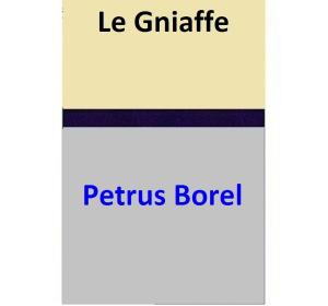 Book cover of Le Gniaffe