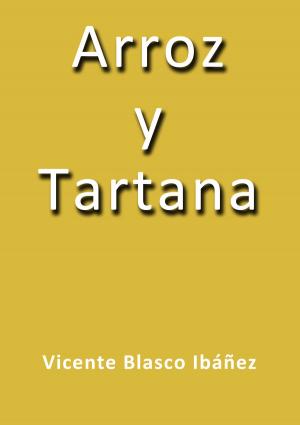 Cover of the book Arroz y tartana by Rubén Darío
