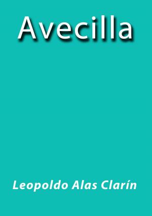 Cover of the book Avecilla by Juan Valera