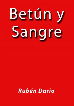 Cover of the book Betún y Sangre by Concepción Arenal Ponte
