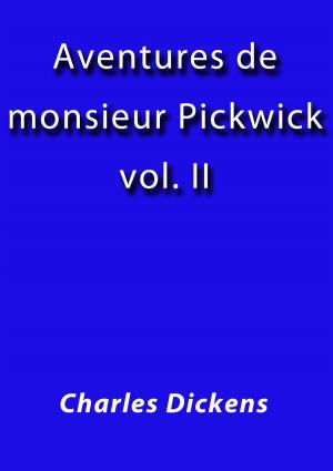 Cover of Aventures de monsieur Pickwick II