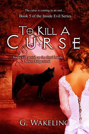 Cover of the book To Kill A Curse by Mathew Bridle