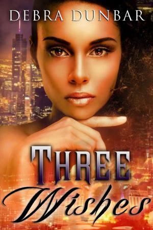 Cover of the book Three Wishes by JM Nash