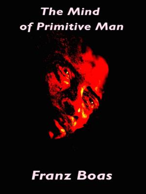 Cover of the book The Mind of Primitive Man by Benjamin Franklin