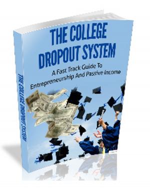 Cover of the book The College Dropout System by fernando colosimo