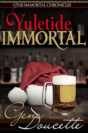 Cover of the book Yuletide Immortal by Alex Sumner
