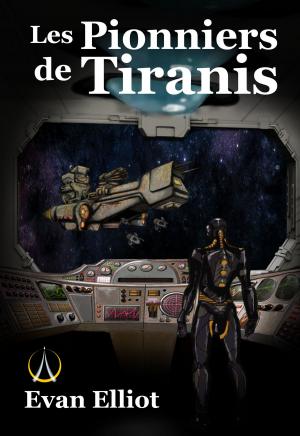 Book cover of Les Pionniers de Tiranis