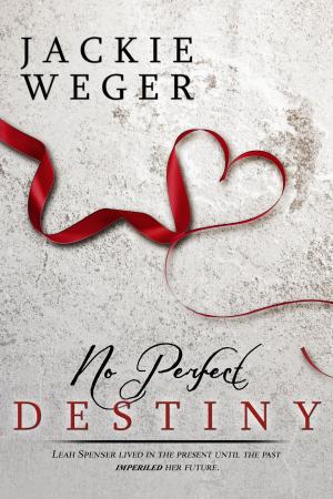 Book cover of No Perfect Destiny