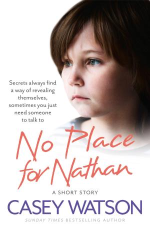 Book cover of No Place for Nathan: A True Short Story