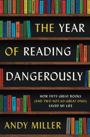 Cover of the book The Year of Reading Dangerously by Toni Montesinos