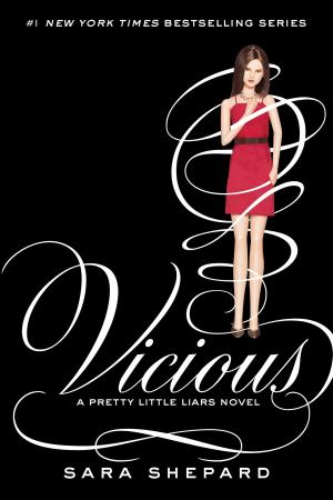 Book cover of Pretty Little Liars #16: Vicious