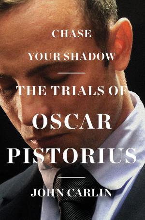 Cover of the book Chase Your Shadow by Robert Keller