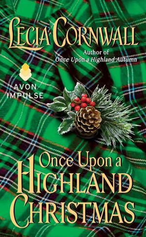 Cover of the book Once Upon a Highland Christmas by Lisa Kleypas
