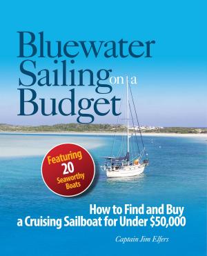 Cover of the book Bluewater Sailing on a Budget by Jason Zweig