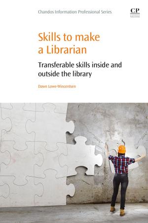 Cover of the book Skills to Make a Librarian by Gerald P. Schatten