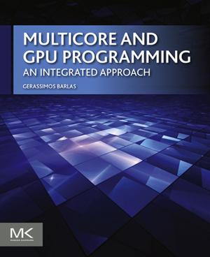 Cover of the book Multicore and GPU Programming by 