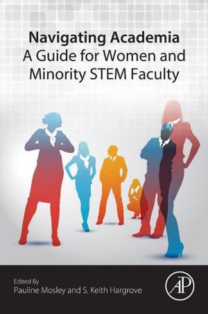 Cover of Navigating Academia: A Guide for Women and Minority STEM Faculty