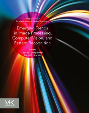 Cover of the book Emerging Trends in Image Processing, Computer Vision and Pattern Recognition by Graham Stoakes