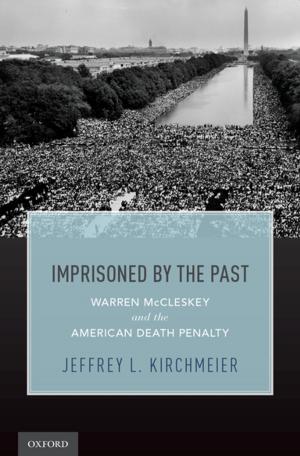 Cover of the book Imprisoned by the Past by Stephen Eric Bronner