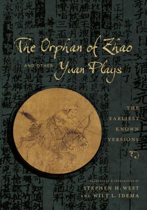 Cover of the book The Orphan of Zhao and Other Yuan Plays by Gordon Shepherd