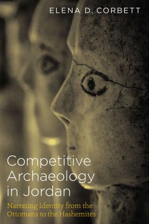 Cover of the book Competitive Archaeology in Jordan by Eugene C. Barker