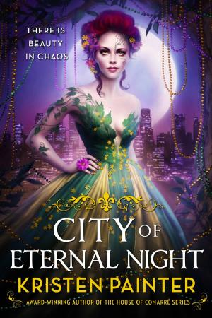 Cover of the book City of Eternal Night by Kate Kessler