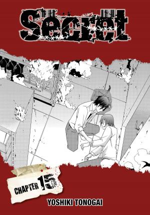 Cover of the book Secret, Chapter 15 by Gakuto Mikumo, Manyako