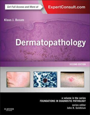 Cover of the book Dermatopathology E-Book by Brian J Millar, BDS, FDSRCS, PhD, FHEA