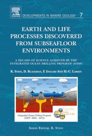 Cover of the book Earth and Life Processes Discovered from Subseafloor Environments by Mikhail Ostrooumov