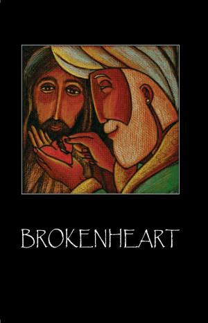 Cover of the book Brokenheart by Cheri Huber, Ashwini Narayanan