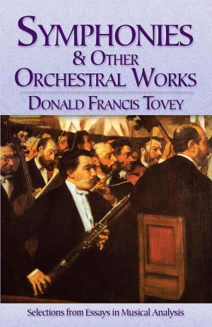 Cover of the book Symphonies and Other Orchestral Works by Mary Thomas