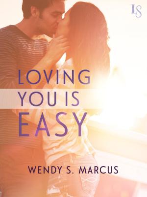 Book cover of Loving You Is Easy