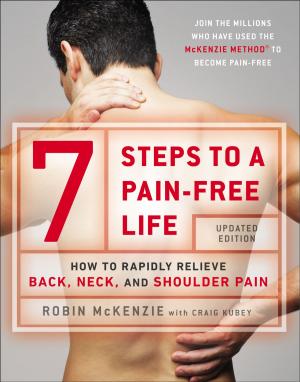 Cover of the book 7 Steps to a Pain-Free Life by Lisa Mosconi, PhD