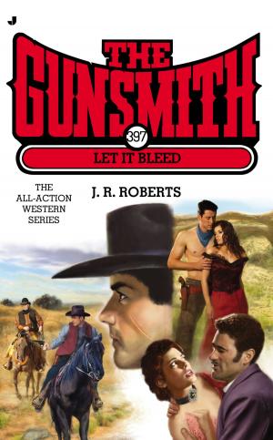 Cover of the book The Gunsmith 397 by W.E.B. Griffin, William E. Butterworth, IV