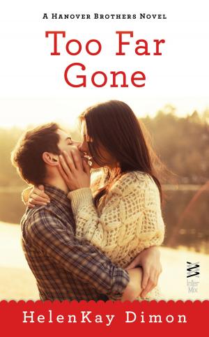 Cover of the book Too Far Gone by Laura Bradford
