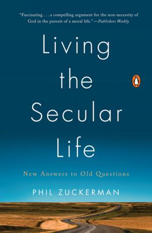 Cover of the book Living the Secular Life by Jake Logan