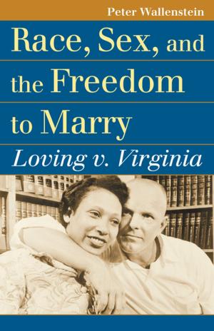 Book cover of Race, Sex, and the Freedom to Marry