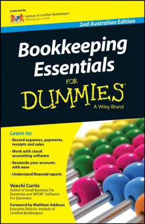 Cover of the book Bookkeeping Essentials For Dummies - Australia by Mike Wiper, Fabrizio Ruggeri, David Insua