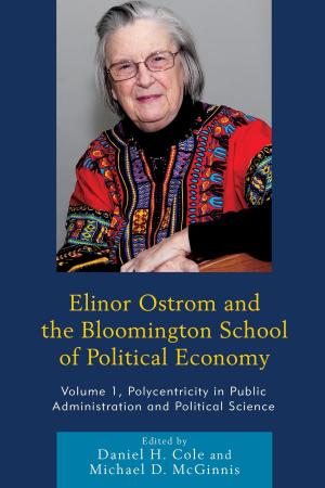 Book cover of Elinor Ostrom and the Bloomington School of Political Economy
