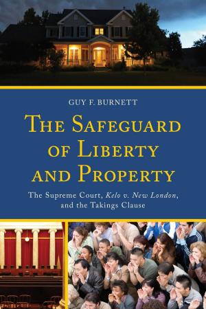 Cover of the book The Safeguard of Liberty and Property by Sharon Pardo