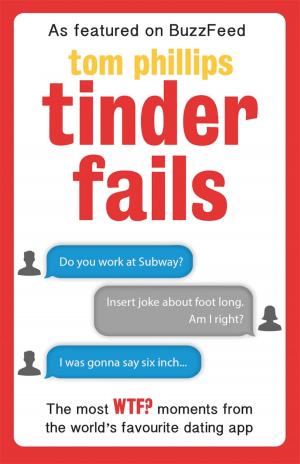 Cover of the book Tinder Fails by David Dickinson