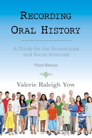 Cover of the book Recording Oral History by Eric Wendell