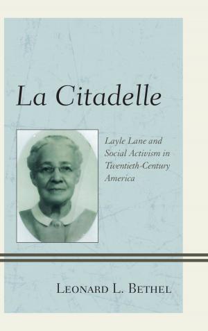Cover of the book La Citadelle by Frances K. Trotman, Erik E. Morales, PhD, professor/chair of department of elementary & secondary education, New Jersey City University