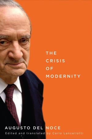 Cover of the book The Crisis of Modernity by Carol Rainbow