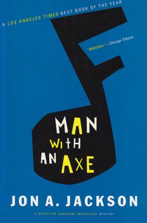 Cover of the book Man with an Axe by John L'Heureux